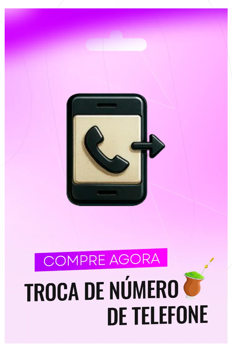 TROCA DE NÚMERO DE TELEFONE