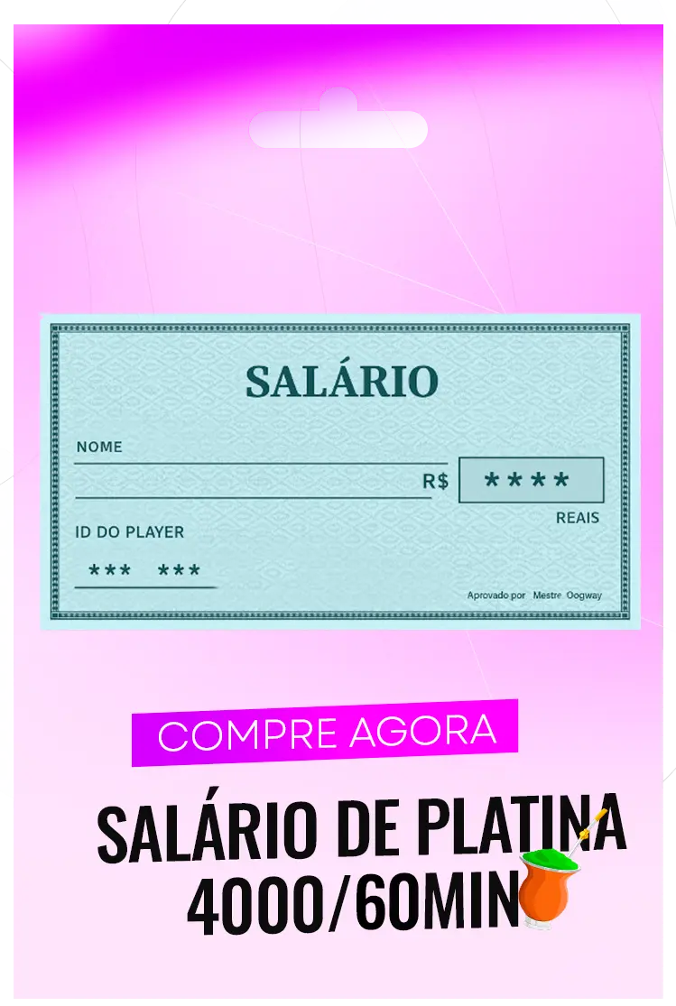 SALÁRIO DE PLATINA 4000/60MIN
